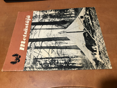 SUOMEN METSÄSTÄJÄ LEHTI 3/1969 HYVÄ