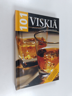 101 viskiä joita on maistettava ainakin kerran eläessään
