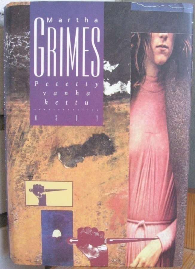 Martha Grimes: Petetty vanha kettu, Wsoy 1992. 318 s.