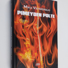 Mika Vehmersuo : Pimeyden polte - pikkukuva 1