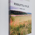 Helka Lallo : Riisuttu kylä - pikkukuva 1