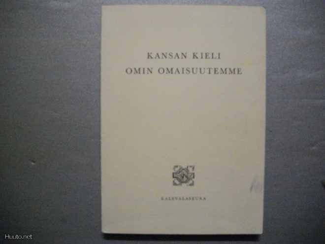 Kansan kieli omin omaisuutemme (11.11)