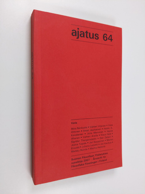 Ajatus 64 : Suomen filosofisen yhdistyksen vuosikirja