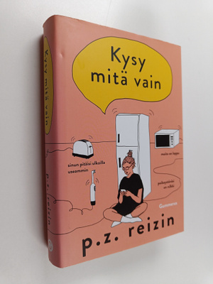 P. Z. Reizin : Kysy mitä vain
