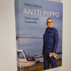 Pirjo Sunila : Antti Piippo : liian suuri Suomelle - pikkukuva 1