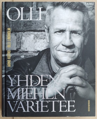 Arno Kotro & Olli Lindholm: Yhden miehen varietee (sid.)