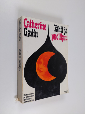 Catherine Gavin : Tähti ja puolikuu