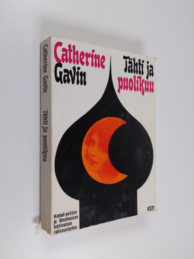 Catherine Gavin : Tähti ja puolikuu