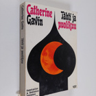 Catherine Gavin : Tähti ja puolikuu - pikkukuva 1