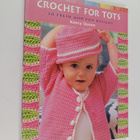 Nancy Queen : Crochet for Tots - 20 Fresh and Fun Designs - pikkukuva 1
