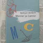 Samuel Beckett - Mercier ja Camier (sid.) - pikkukuva 1