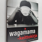Hugo Arnold : Wagamama-keittokirja - pikkukuva 1