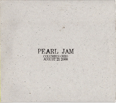 PEARL JAM:COLUMBUS OHIO 8.21.2000 2CD