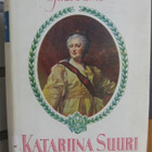 Gina Kaus: Katariina Suuri, Tammi 1944. 1p. 426 s. - pikkukuva 1