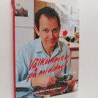 Tomas Tengby : Välkommen på middag! : goda rätter och sma... - pikkukuva 1