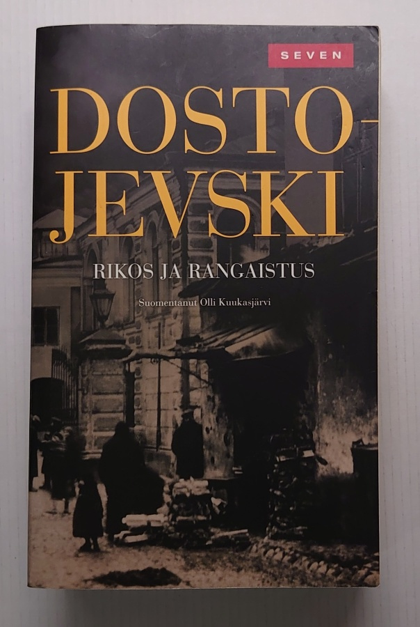 Fjodor Dostojevski - Rikos ja Rangaistus