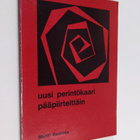 Martti Rautiala : Uusi perintökaari pääpiirteittäin - pikkukuva 1