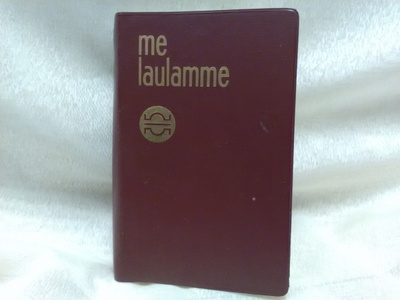 Me laulamme, liitteenä Taistelulauluja