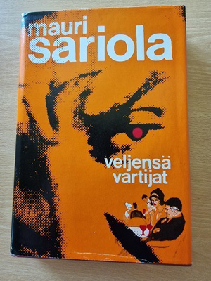 Mauri Sariola - Veljensä vartijat