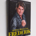 Ilkka Sysimetsä : Harva meistä on Frederik - pikkukuva 1
