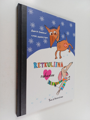 Annika Sandelin : Retkuliina rakastuu