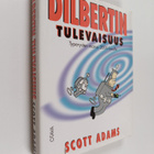 Scott Adams : Dilbertin tulevaisuus : typerysten marssi 2... - pikkukuva 1