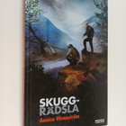 Annica Wennström : Skuggrädsla - pikkukuva 1