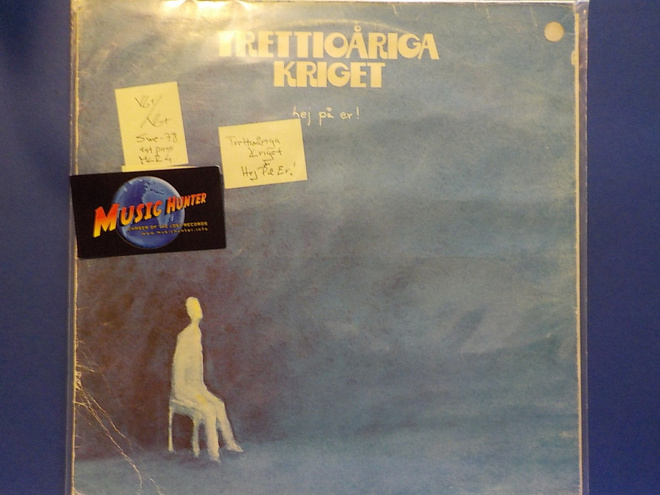 TRETTIOÅRIGA KRIGET - HEJ PÅ ER! - SWE 1978 VG+/VG+ LP