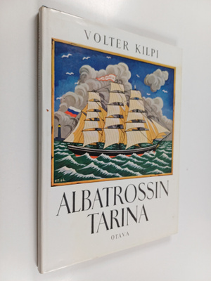 Volter Kilpi : Albatrossin tarina : kolmastoista luku rom...