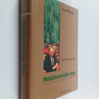 Kullervo Kuusela : Metsänarvioijan linja : metsänhoitajan... - pikkukuva 1