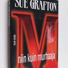 Sue Grafton : M niin kuin murhaaja - pikkukuva 1