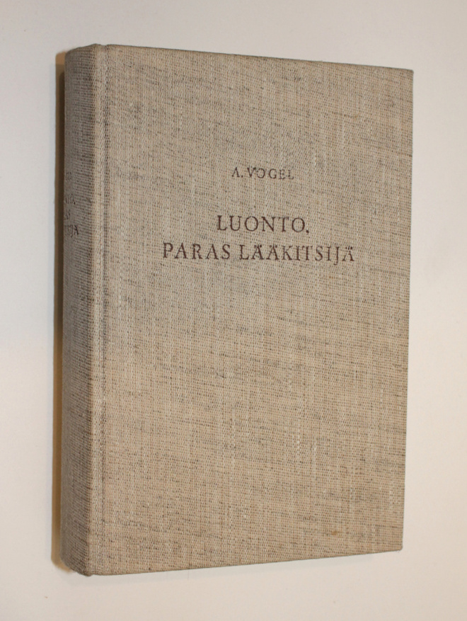 A. Vogel: Luonto, paras lääkitsijä