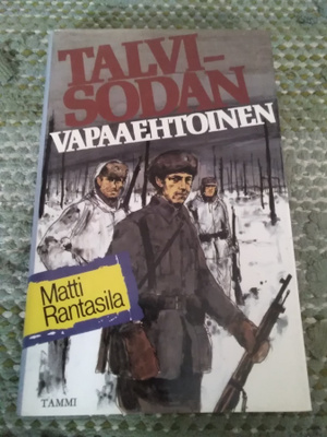 Matti Rantasila: Talvisodan vapaaehtoinen