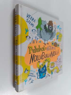 Veera Salmi : Puluboi = agentti NollaBullaNolla ja kamuki...