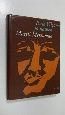 Martti Merenmaa : Rujo Viljami ja nainen