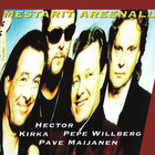 Mestarit Areenalla - Hector, Kirka, Pepe ja Pave (2CD) - pikkukuva 1