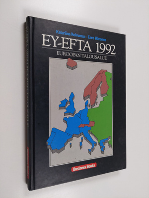 Katariina Koivumaa ym. : EY - EFTA - 1992 : Euroopan talo...