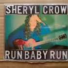 Sheryl Crow - Run Baby Run CDS - pikkukuva 1