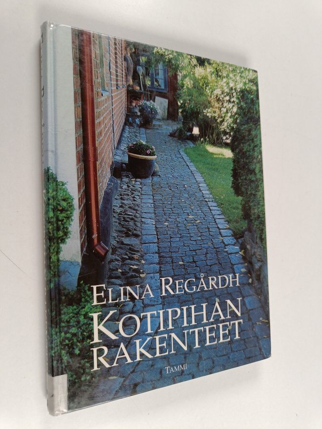 Elina Regårdh : Kotipihan rakenteet