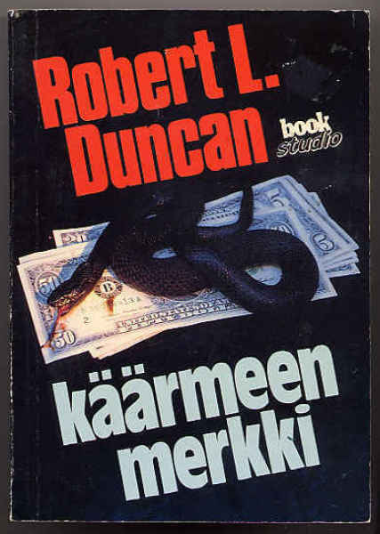 Duncan, Robert L.: Käärmeen merkki (1. p.,nid.,1991)