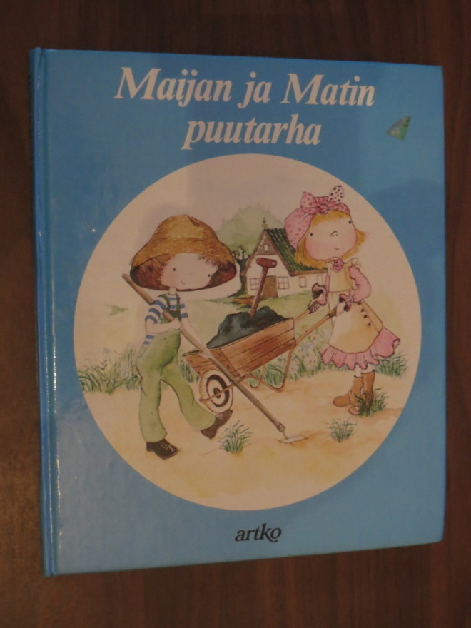 M. Persyn-Lepers & A. Markus: Maijan ja Matin puutarha
