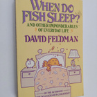 David Feldman : When Do Fish Sleep? and Other Imponderabl... - pikkukuva 1