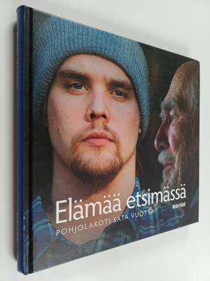 Eva-Liisa Nikula : Elämää etsimässä : Pohjolakoti sata vu...