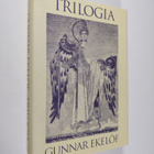 Gunnar Ekelöf : Trilogia - pikkukuva 1