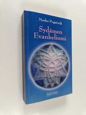 Marko Pogacnik : Sydämen evankeliumi : kirja tiedostavaks...