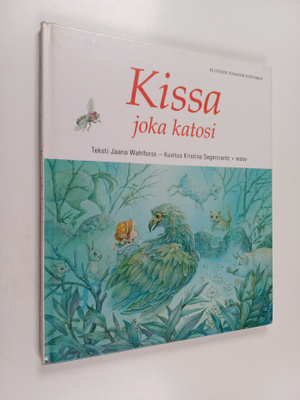 Jaana Wahlforss : Kissa joka katosi : keltaisen kirahvin ...
