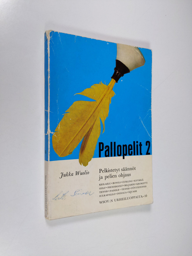 Jukka Wuolio : Pallopelit 2, Pelkistetyt säännöt ja pelie...