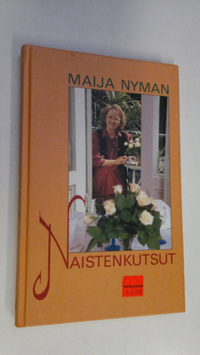 Maija Nyman : Naistenkutsut