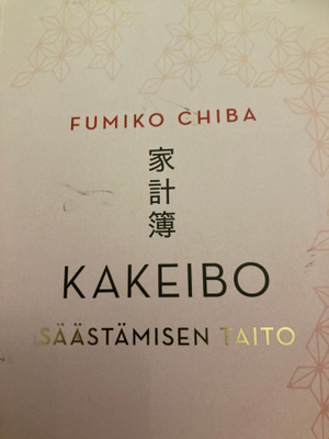 FUMIKO CHIBA: KAKEIBO - SÄÄSTÄMISEN TAITO