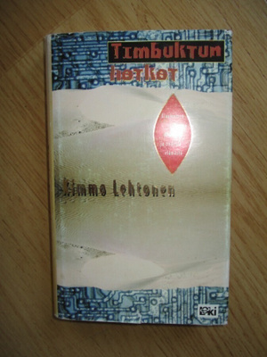 Kimmo Lehtonen: Timbuktun hetket